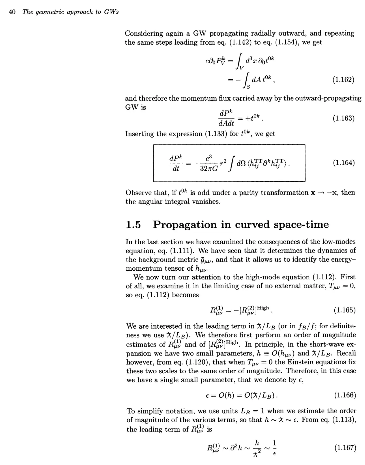 1.5 Propagation in curved space-time 40