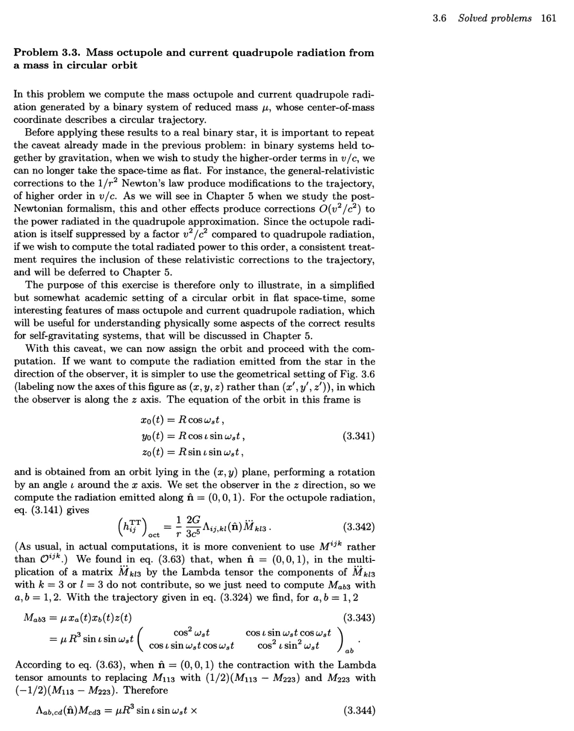 3.3. Mass octupole and current quadrupole radiation from a mass in circular orbit 161