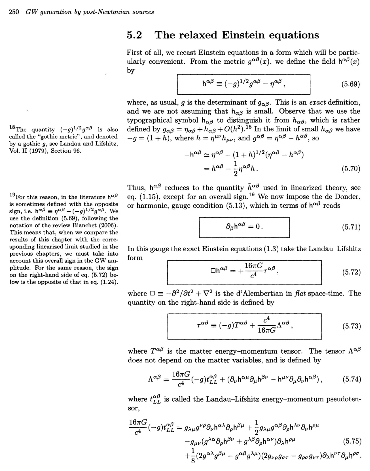 5.2 The relaxed Einstein equations 250