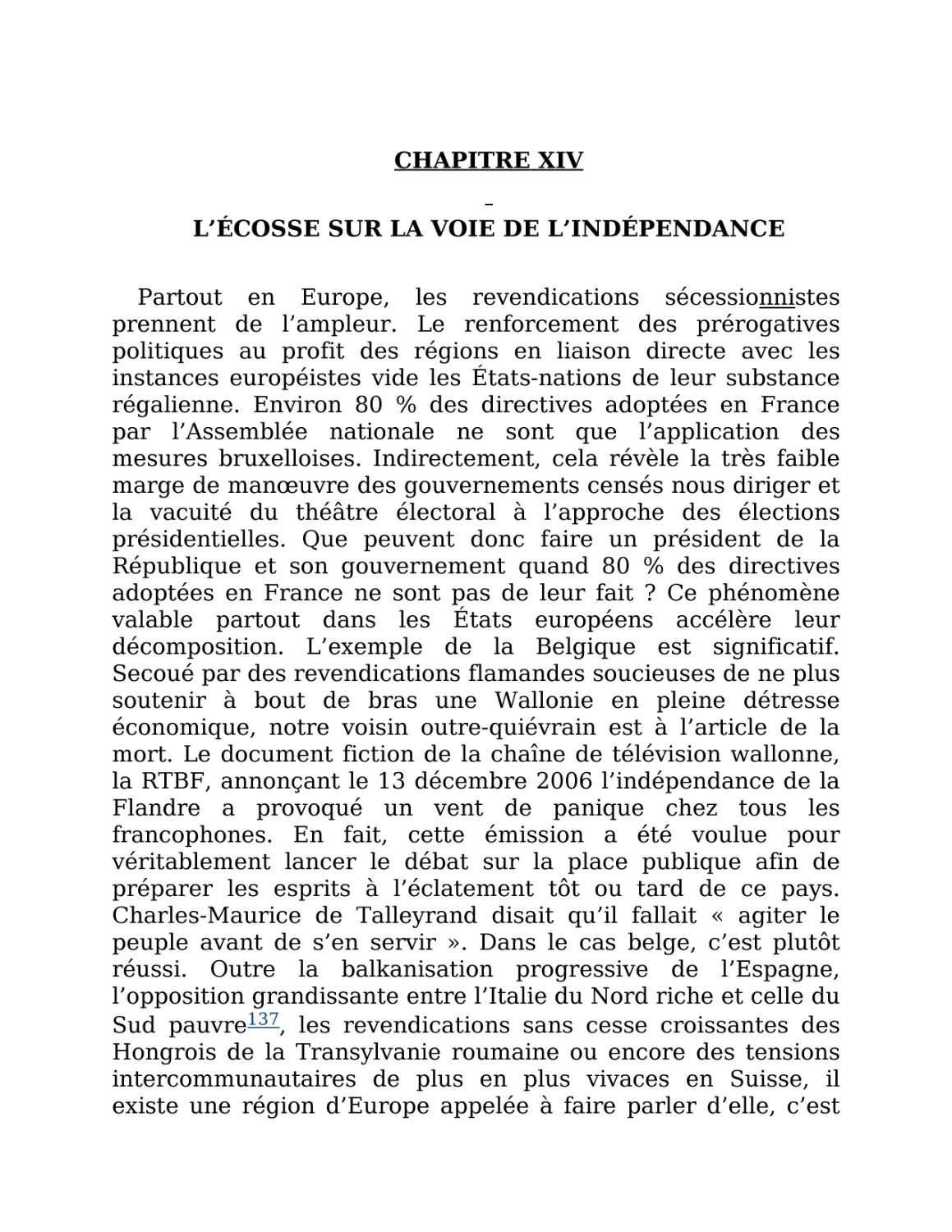 L’Écosse sur la voie de l’indépendance