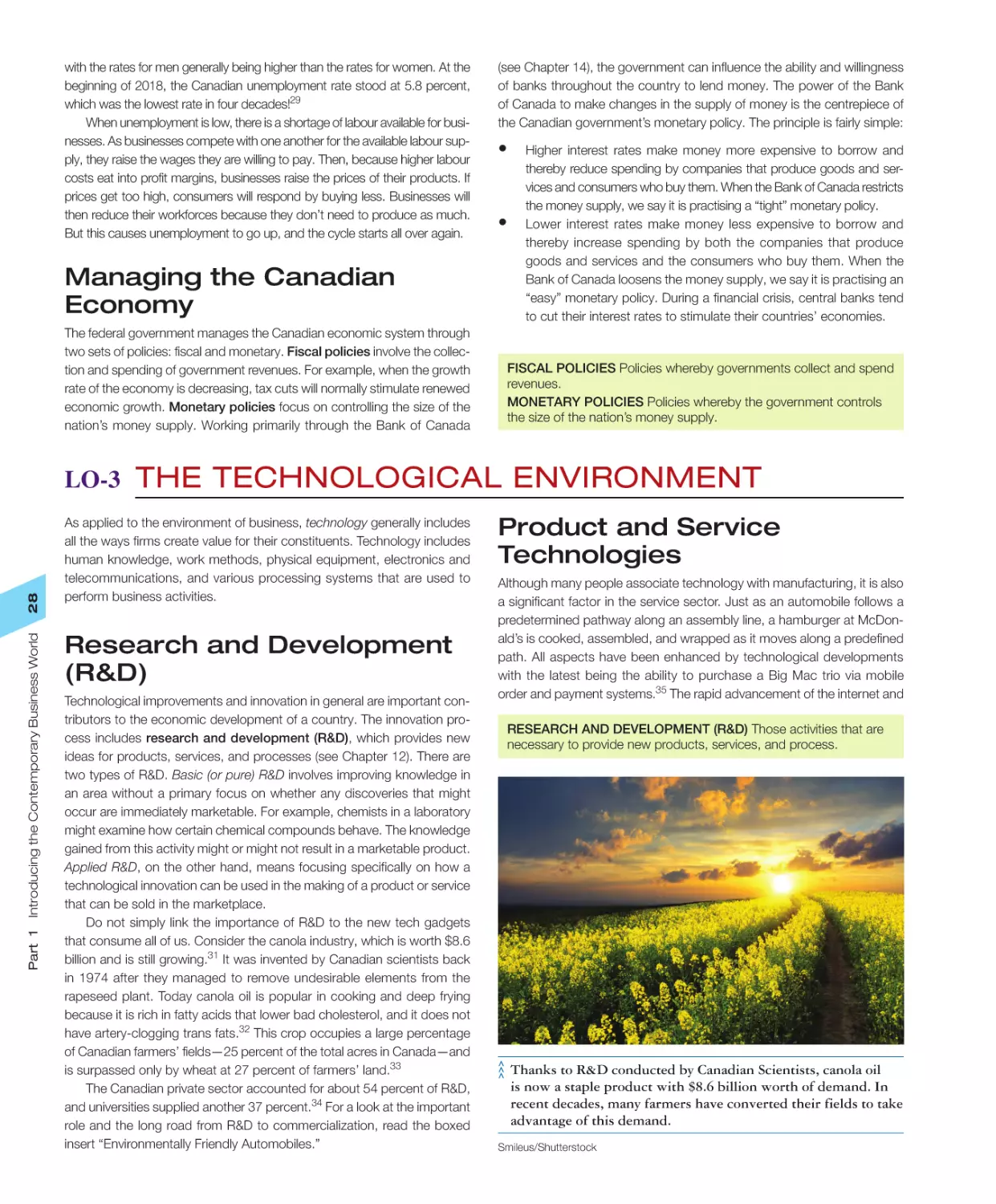 Managing the Canadian Economy
LO‐3 The Technological Environment
Product and Service Technologies