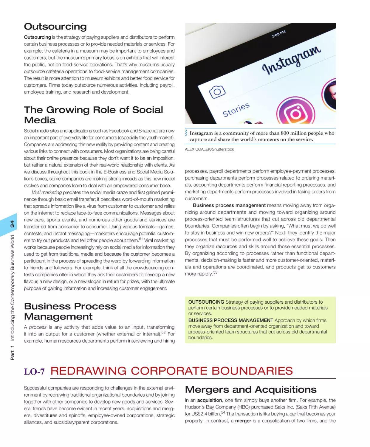 The Growing Role of Social Media
Business Process Management
LO‐7 Redrawing Corporate Boundaries