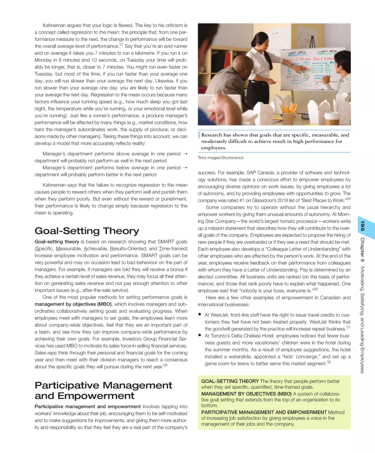 Goal‐Setting Theory
Participative Management and Empowerment