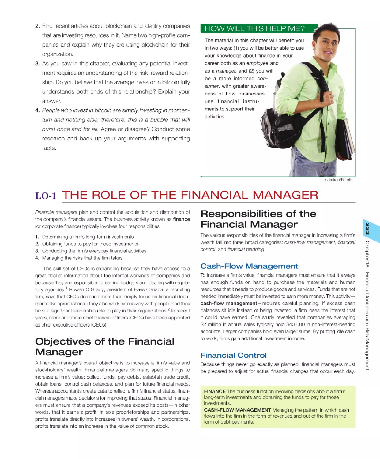 LO‐1 The Role of the Financial Manager
Responsibilities of the Financial Manager