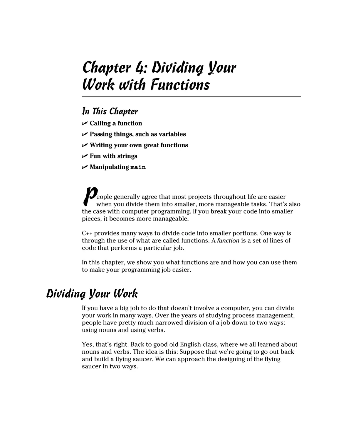 Chapter 4
Dividing Your Work