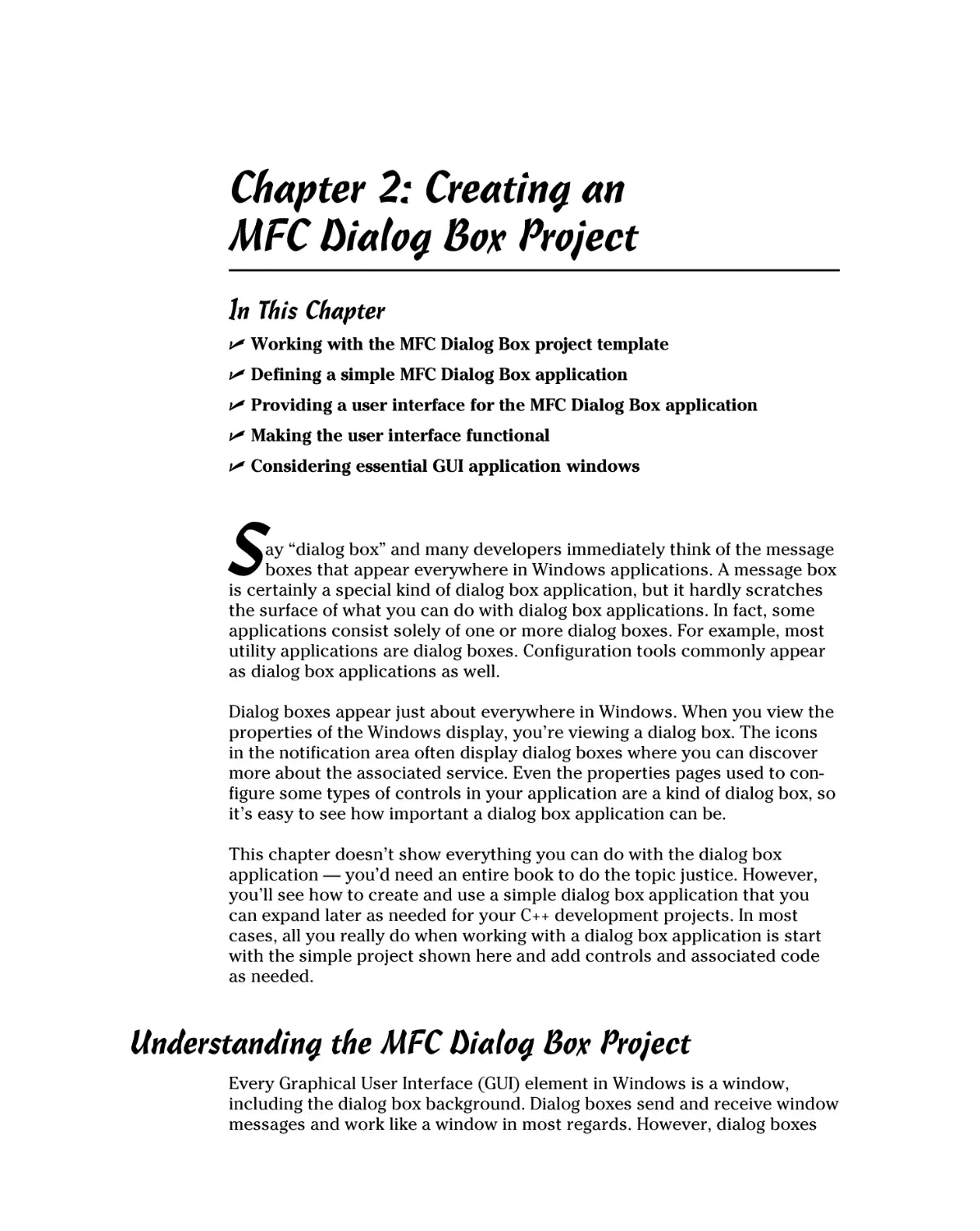 Chapter 2
Understanding the MFC Dialog Box Project