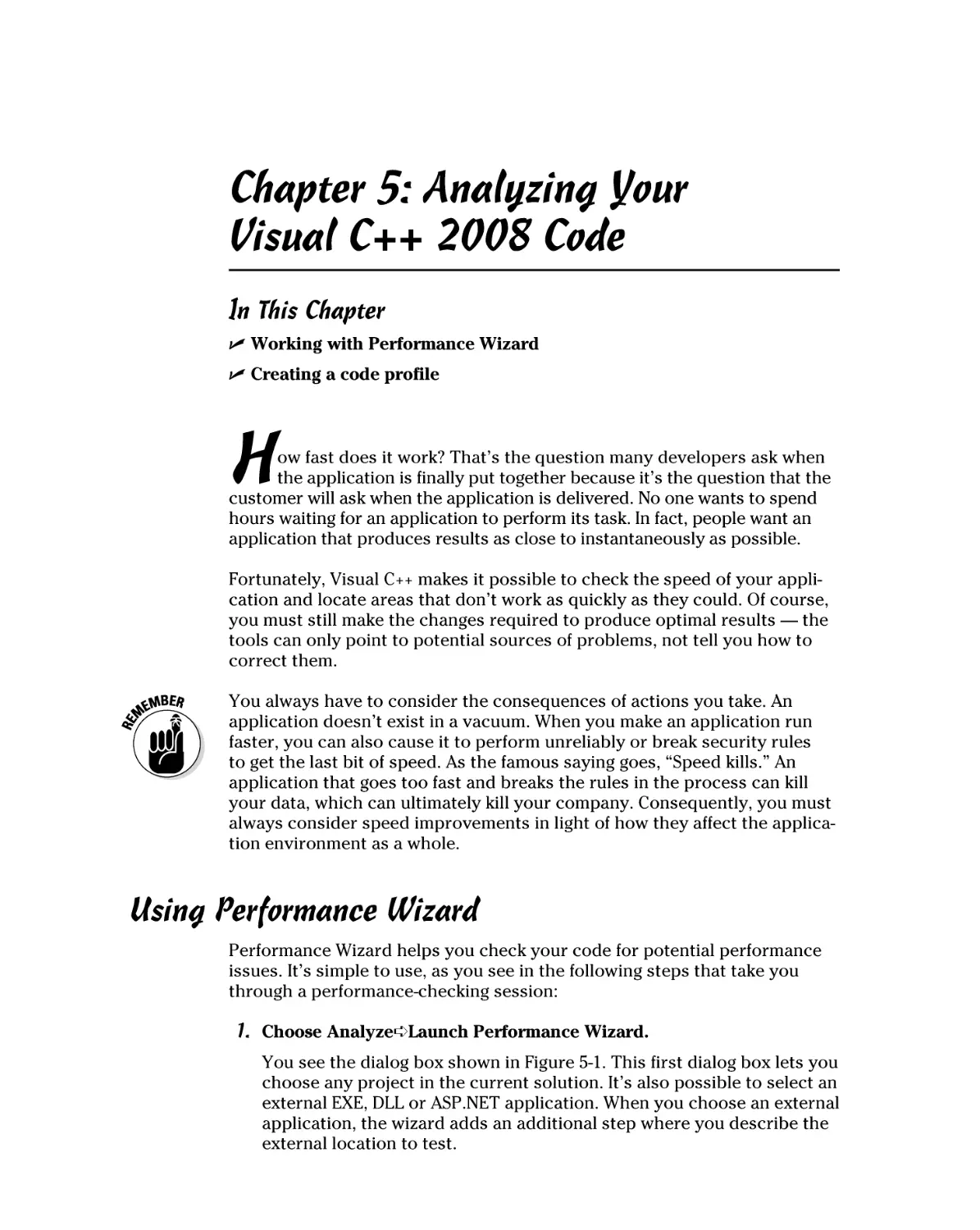 Chapter 5
Using Performance Wizard