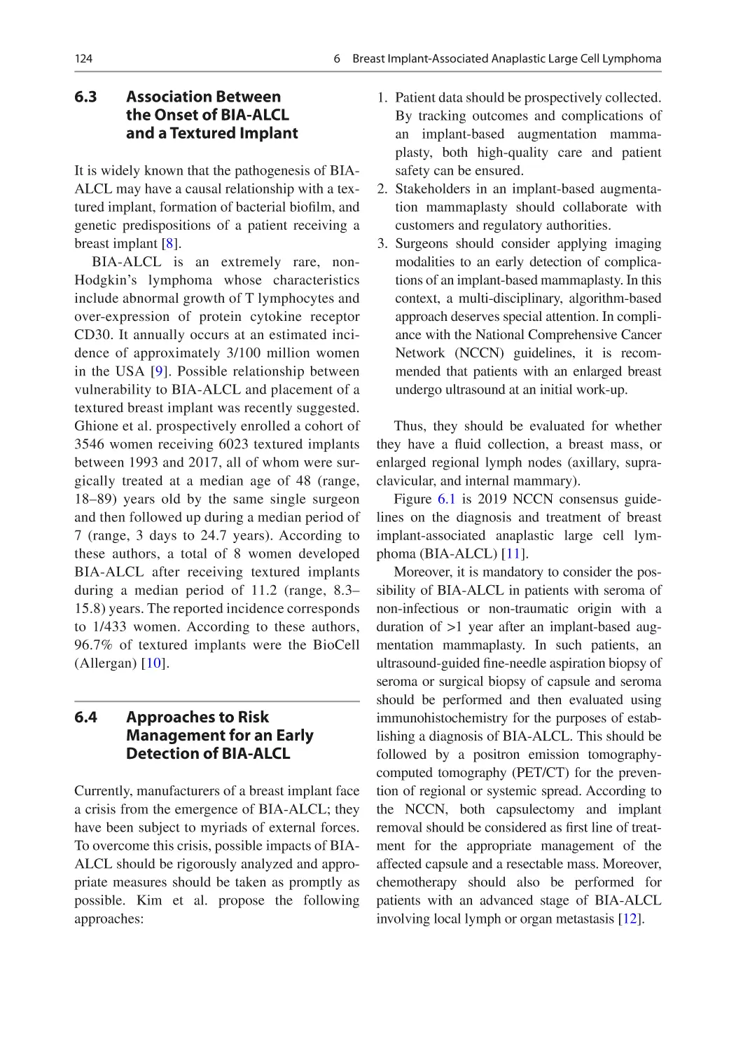 6.3	 Association Between the Onset of BIA-ALCL and a Textured Implant
6.4	 Approaches to Risk Management for an Early Detection of BIA-ALCL