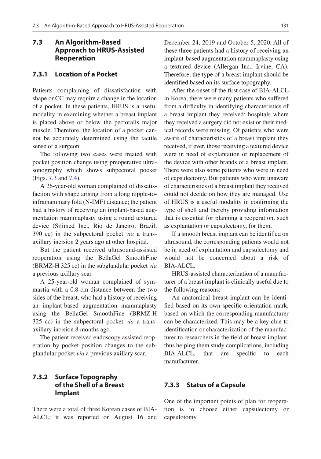 7.3	 An Algorithm-Based Approach to HRUS-Assisted Reoperation
7.3.1	 Location of a Pocket
7.3.2	 Surface Topography of the Shell of a Breast Implant
7.3.3	 Status of a Capsule