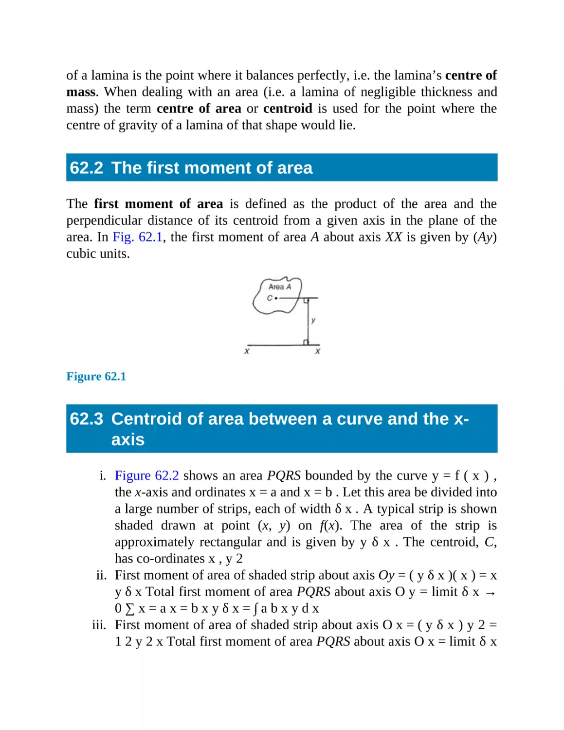 62.2 The first moment of area
62.3 Centroid of area between a curve and the x-axis