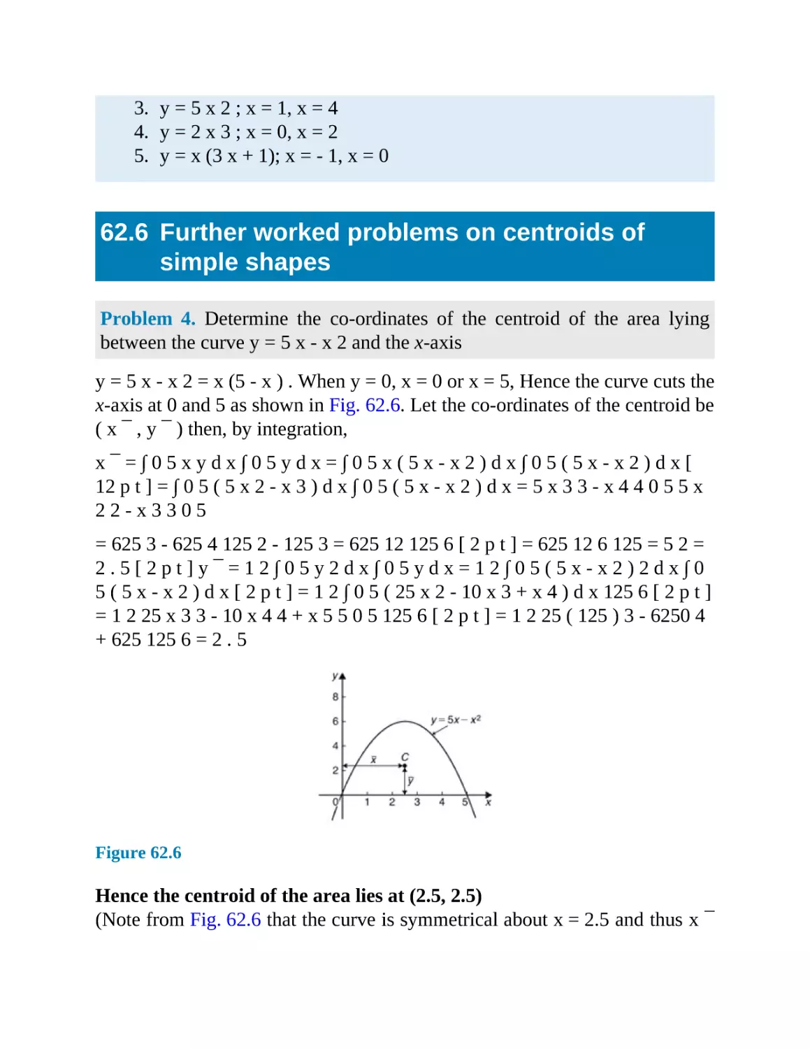 62.6 Further worked problems on centroids of simple shapes