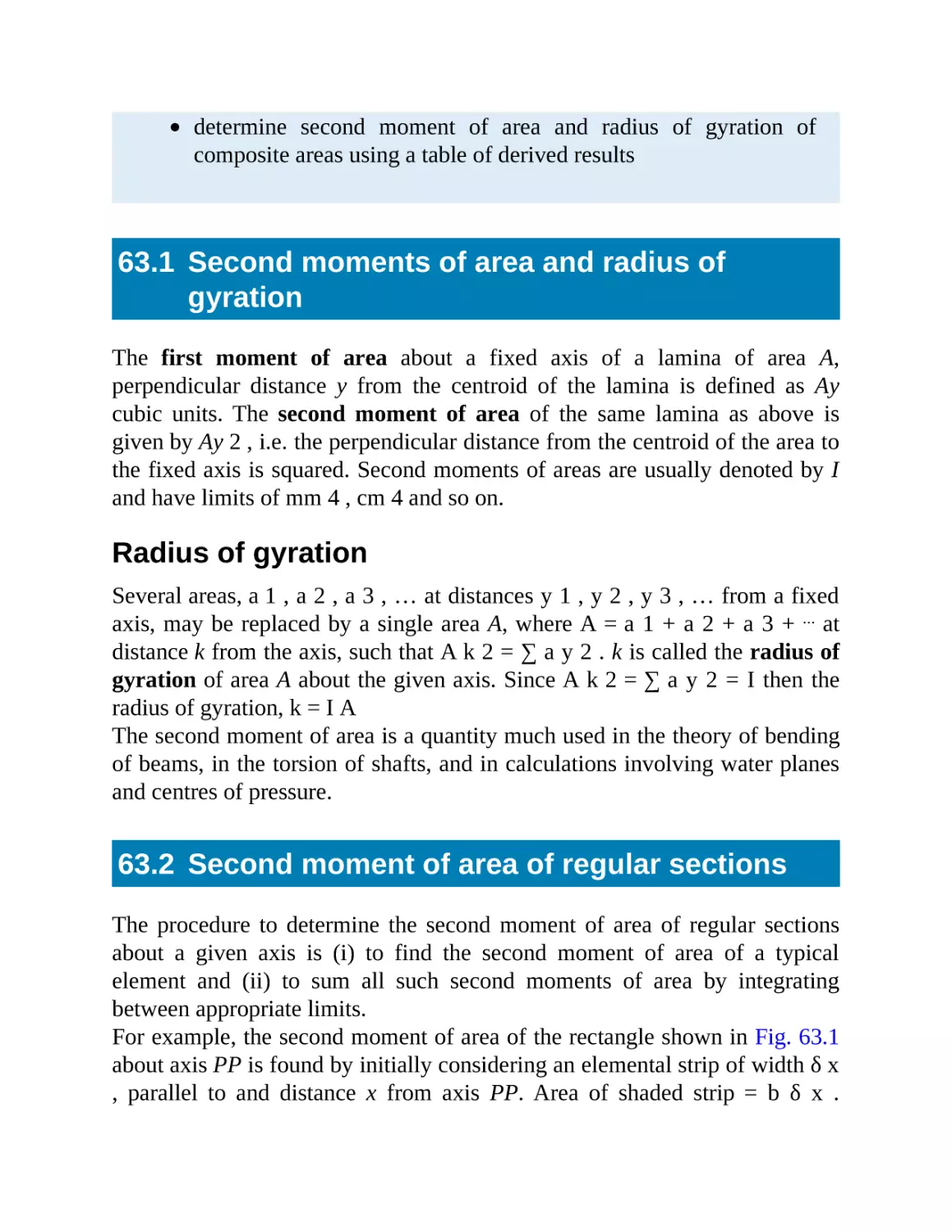 63.1 Second moments of area and radius of gyration
63.2 Second moment of area of regular sections