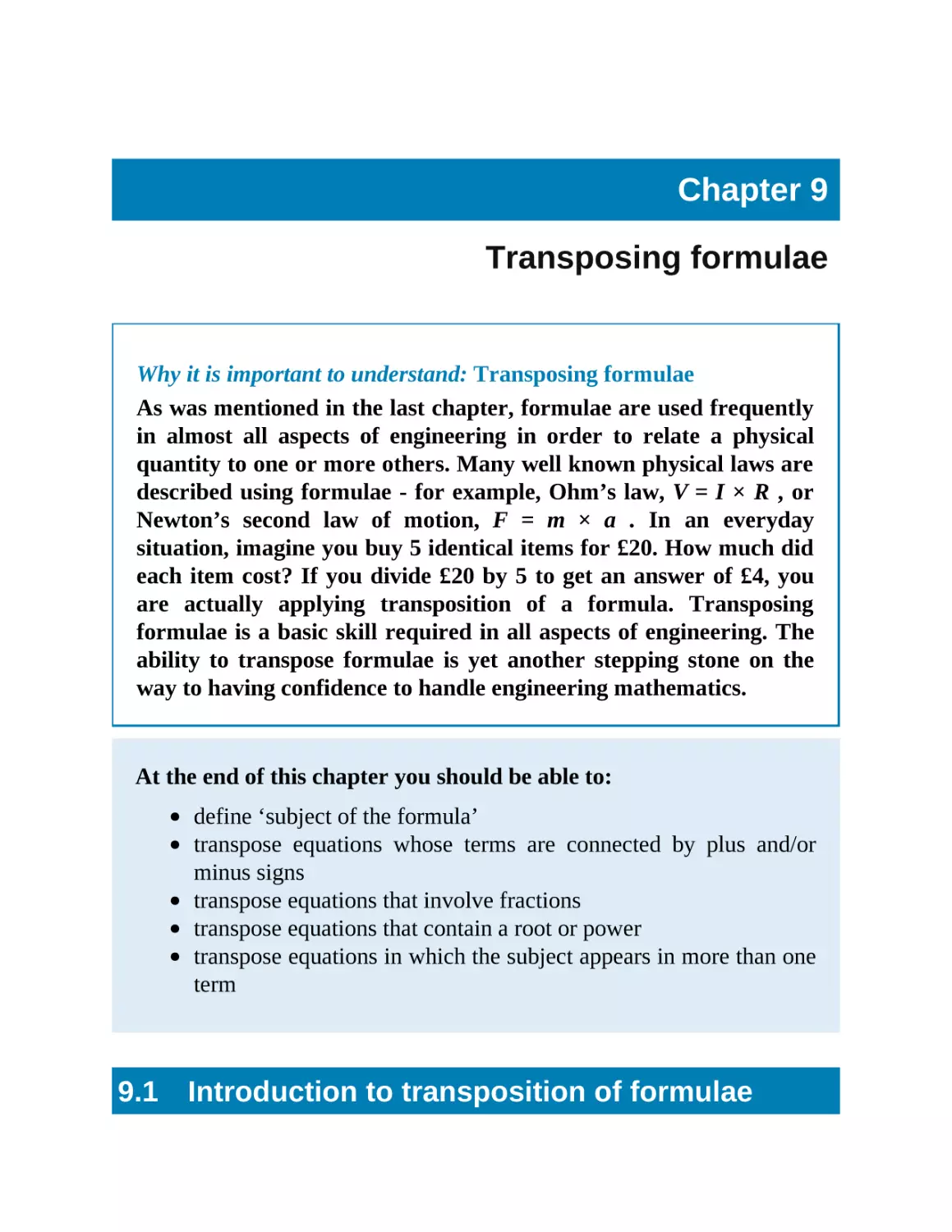 9 Transposing formulae
9.1 Introduction to transposition of formulae