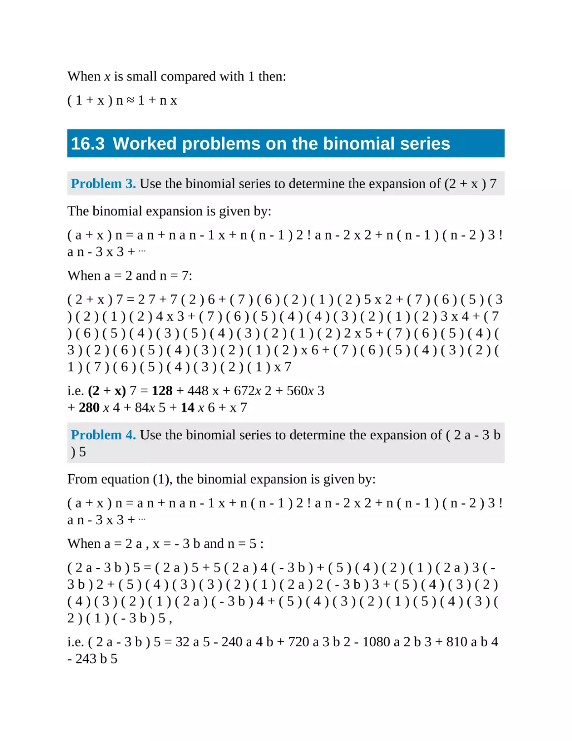 16.3 Worked problems on the binomial series