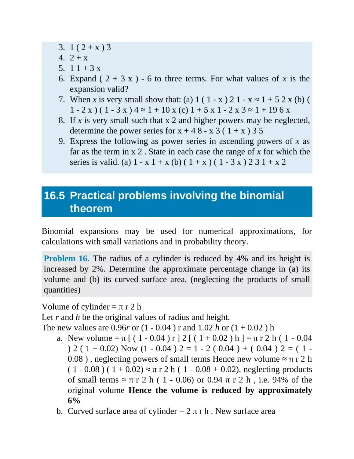 16.5 Practical problems involving the binomial theorem