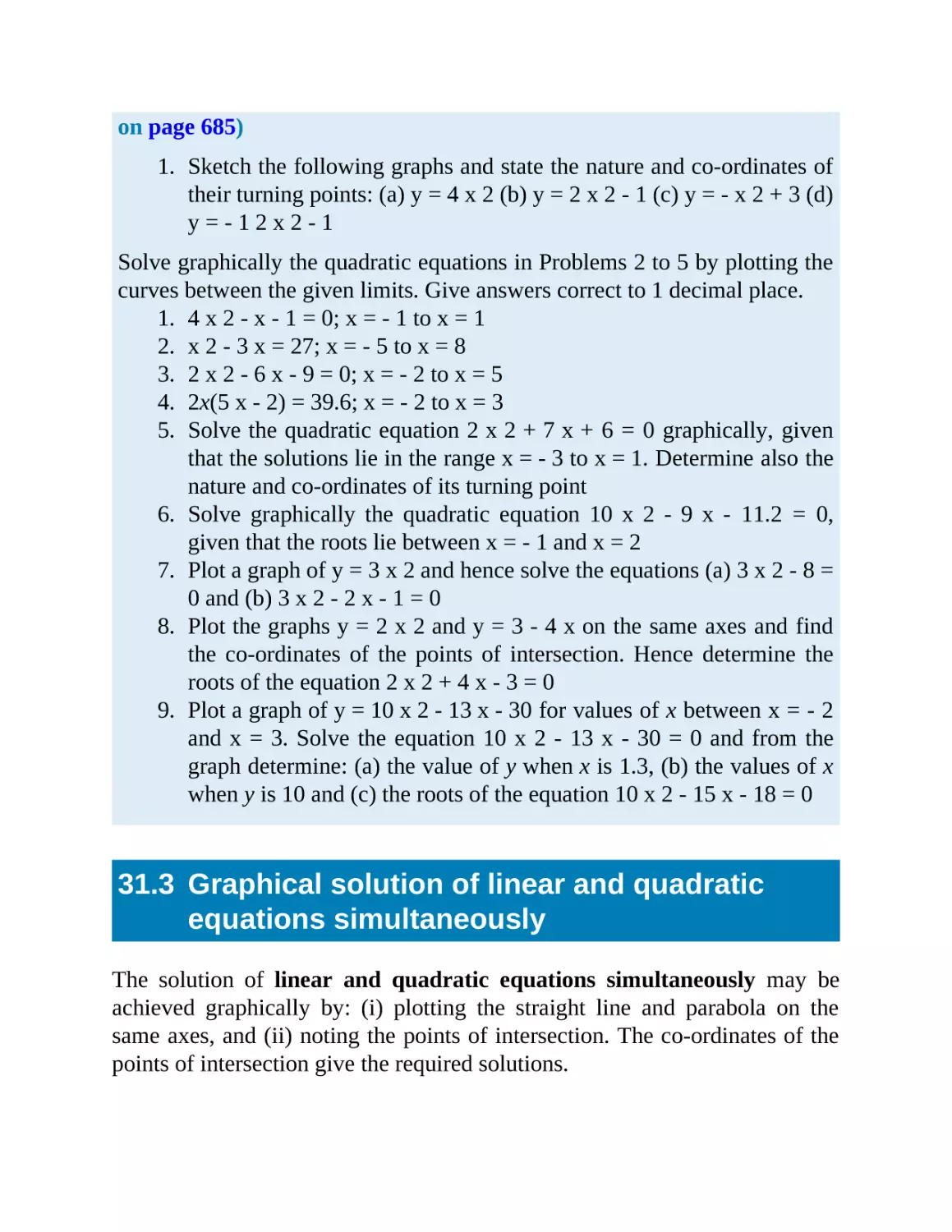31.3 Graphical solution of linear and quadratic equations simultaneously