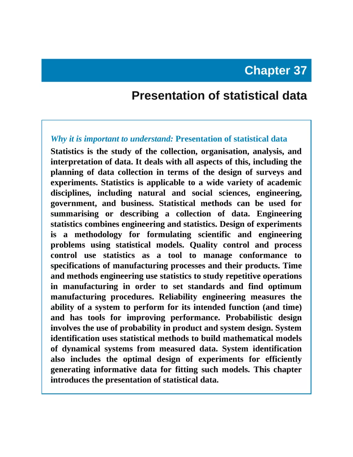 37 Presentation of statistical data