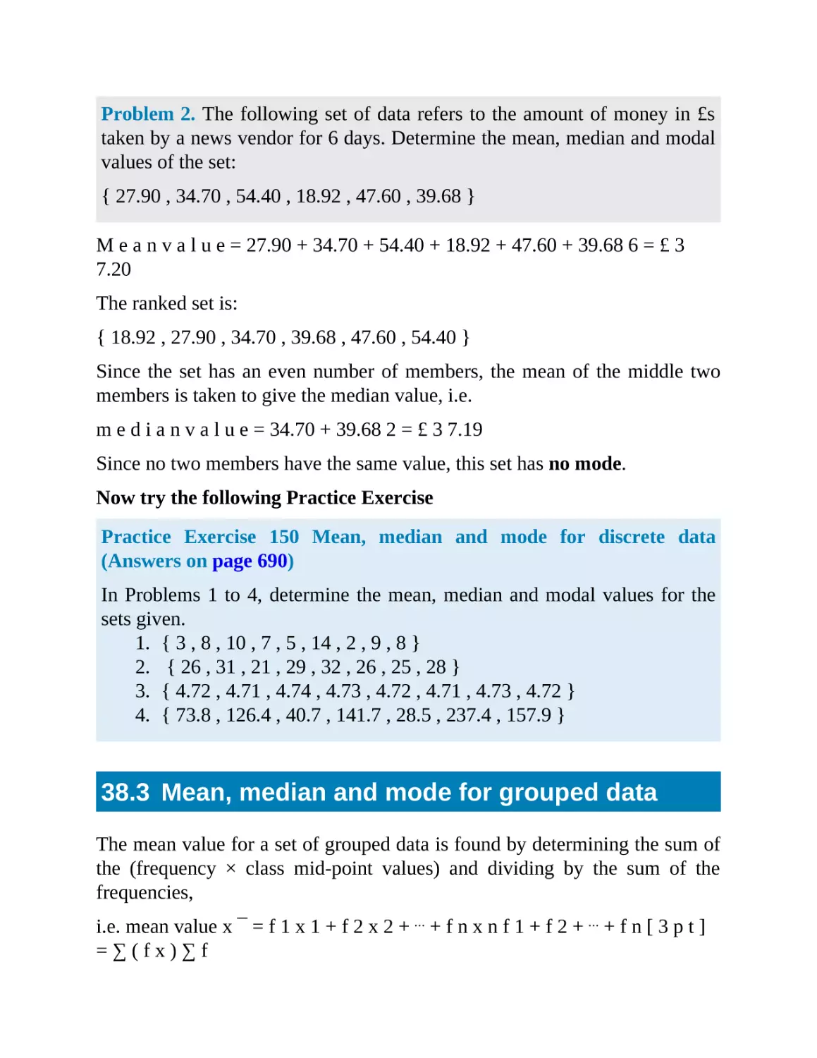 38.3 Mean, median and mode for grouped data