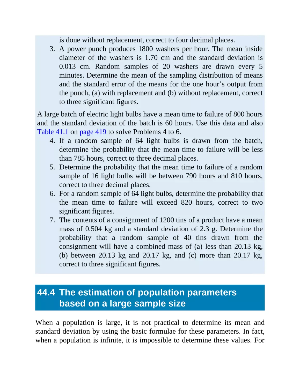 44.4 The estimation of population parameters based on a large sample size