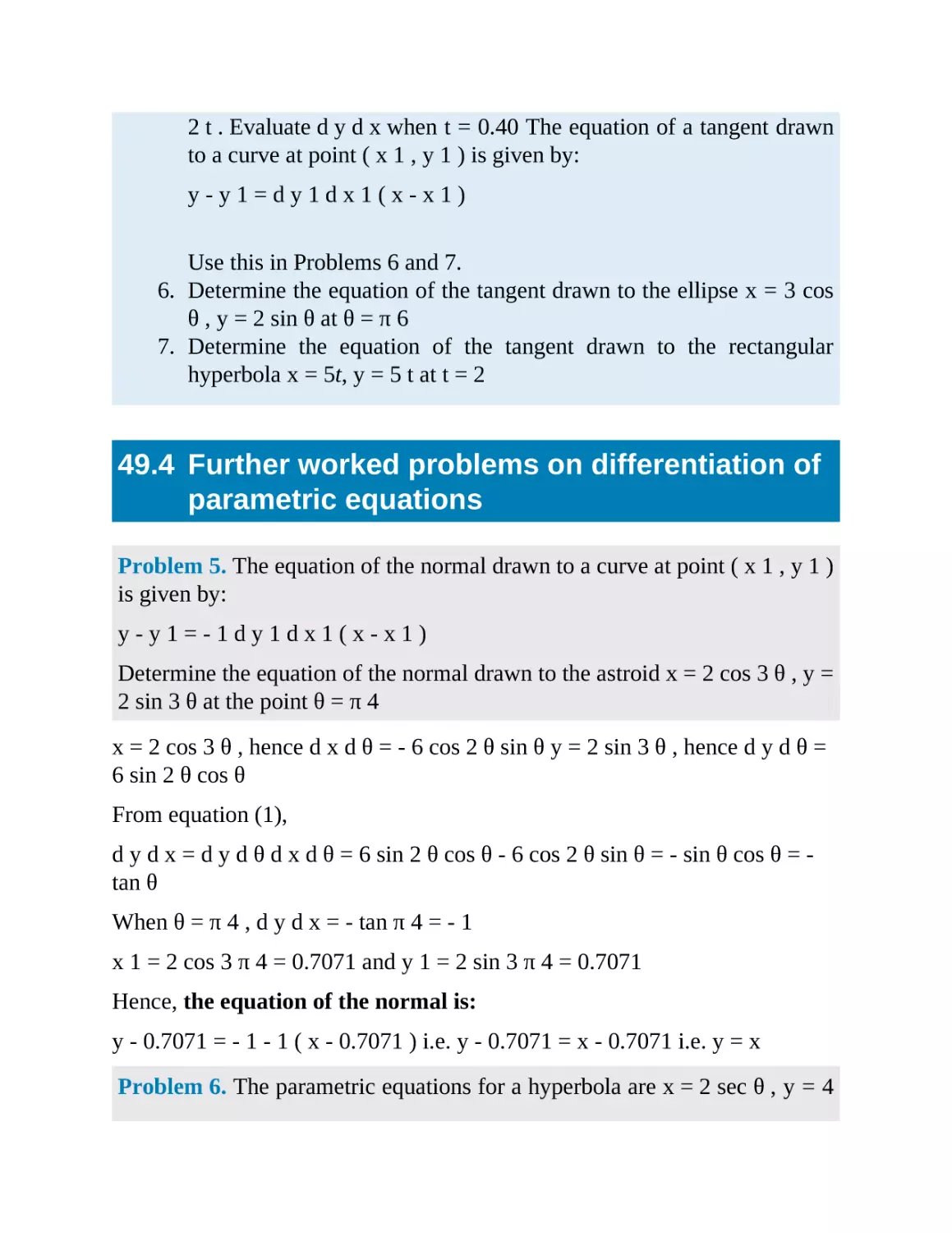 49.4 Further worked problems on differentiation of parametric equations