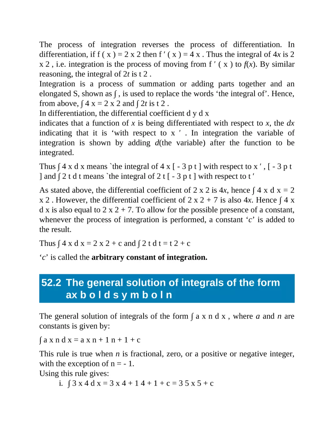 52.2 The general solution of integrals of the form ax
