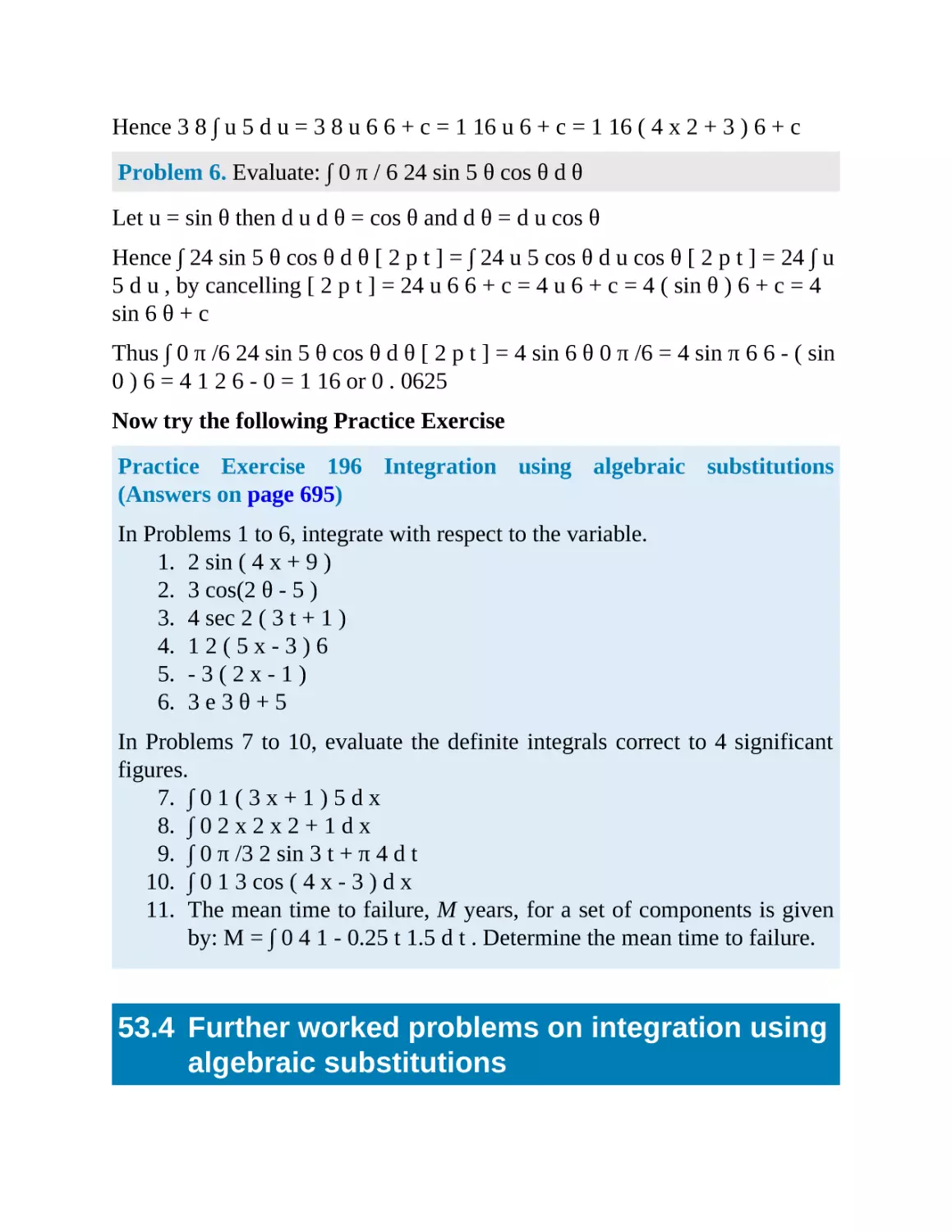 53.4 Further worked problems on integration using algebraic substitutions