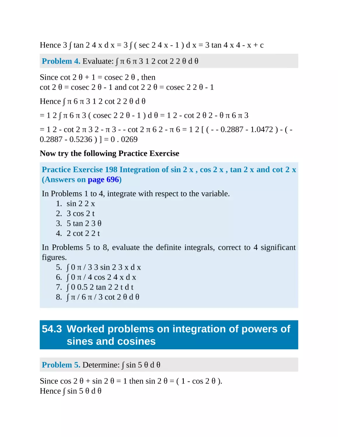 54.3 Worked problems on integration of powers of sines and cosines