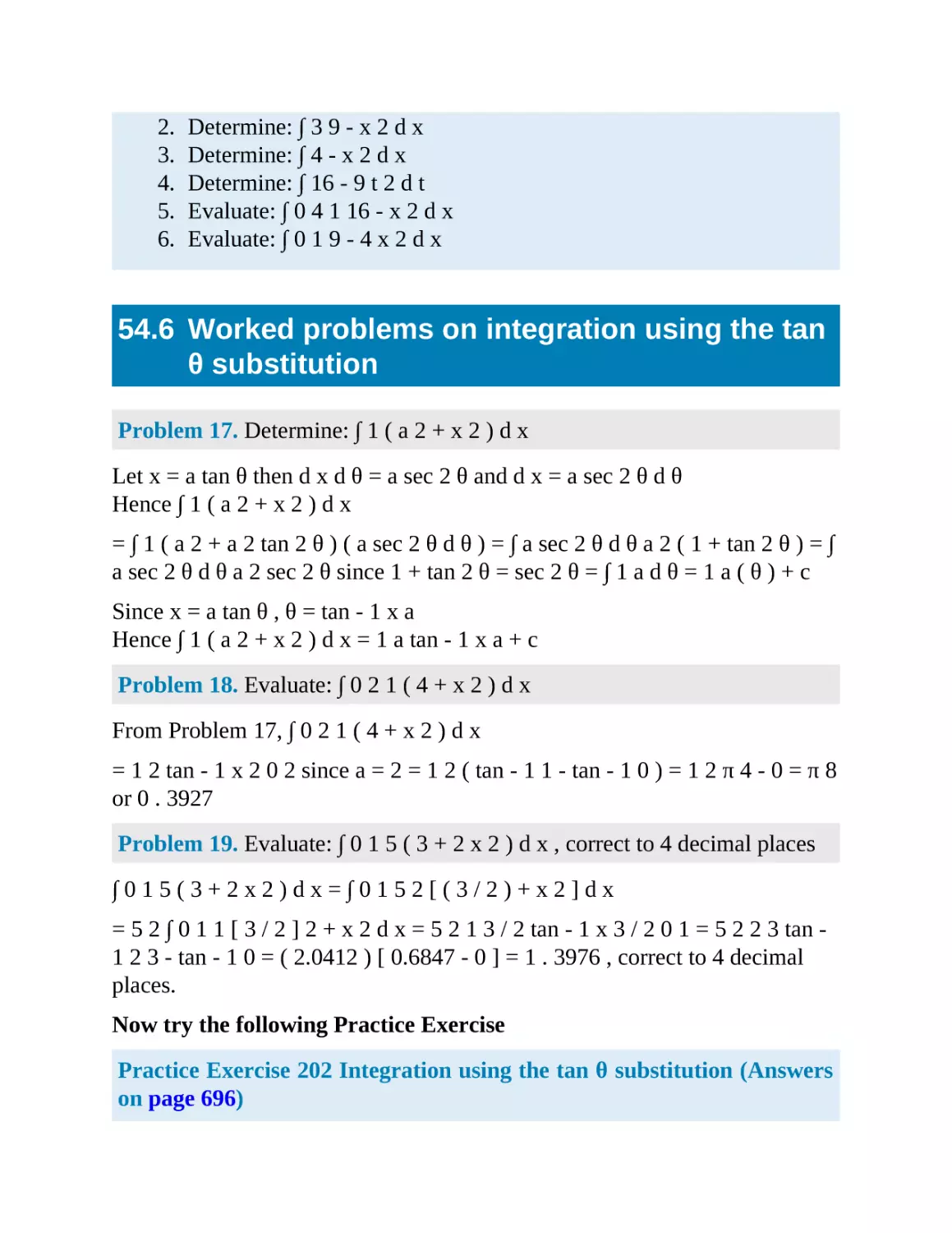 54.6 Worked problems on integration using the substitution