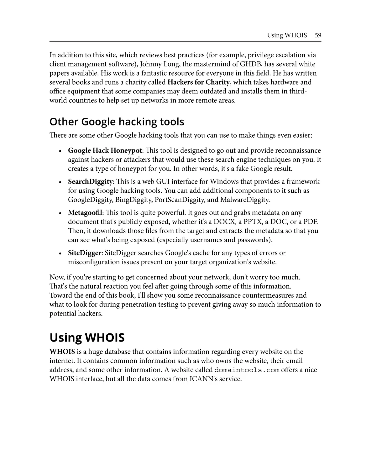Other Google hacking tools
Using WHOIS