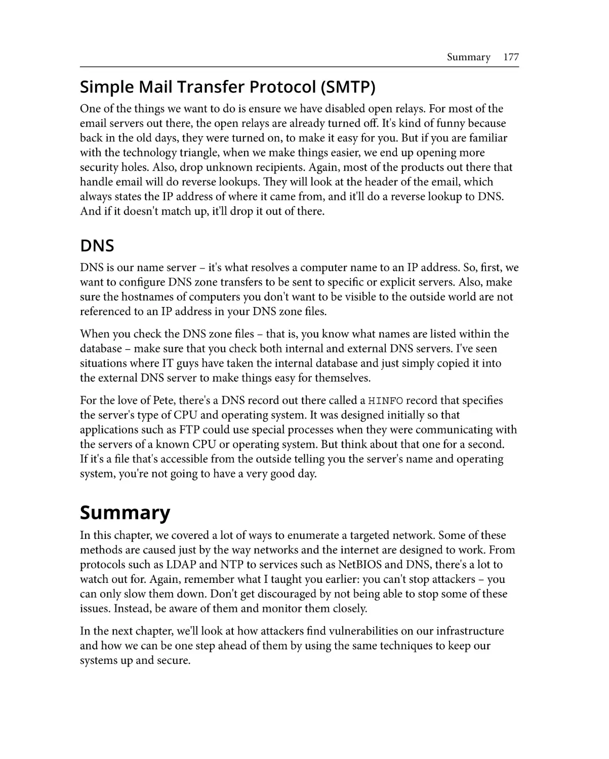 Simple Mail Transfer Protocol (SMTP)
DNS
Summary