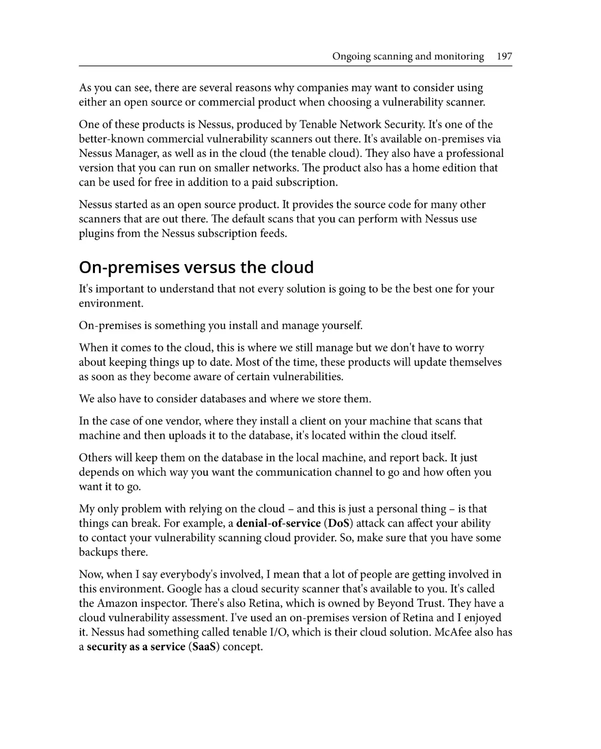 On-premises versus the cloud