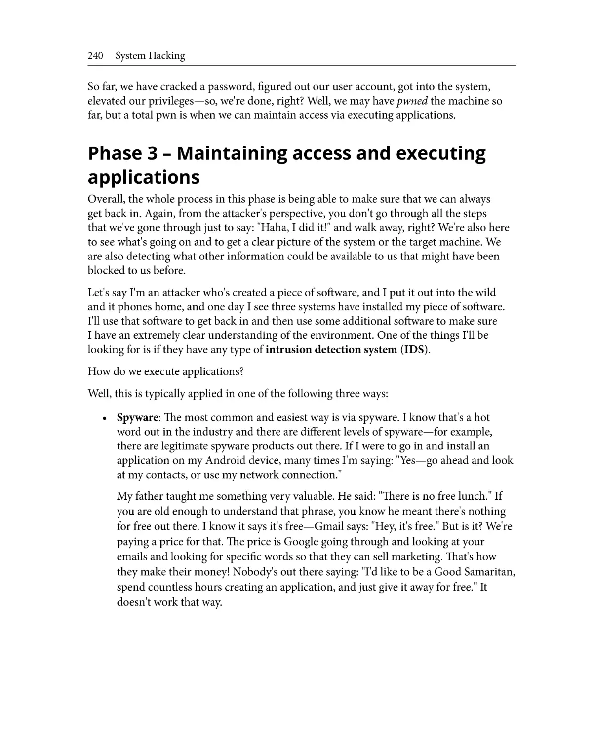 Phase 3 – Maintaining access and executing applications