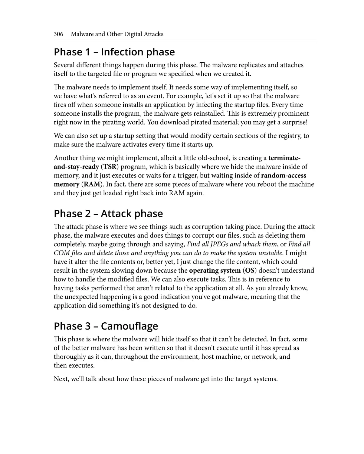 Phase 1 – Infection phase
Phase 2 – Attack phase
Phase 3 – Camouflage