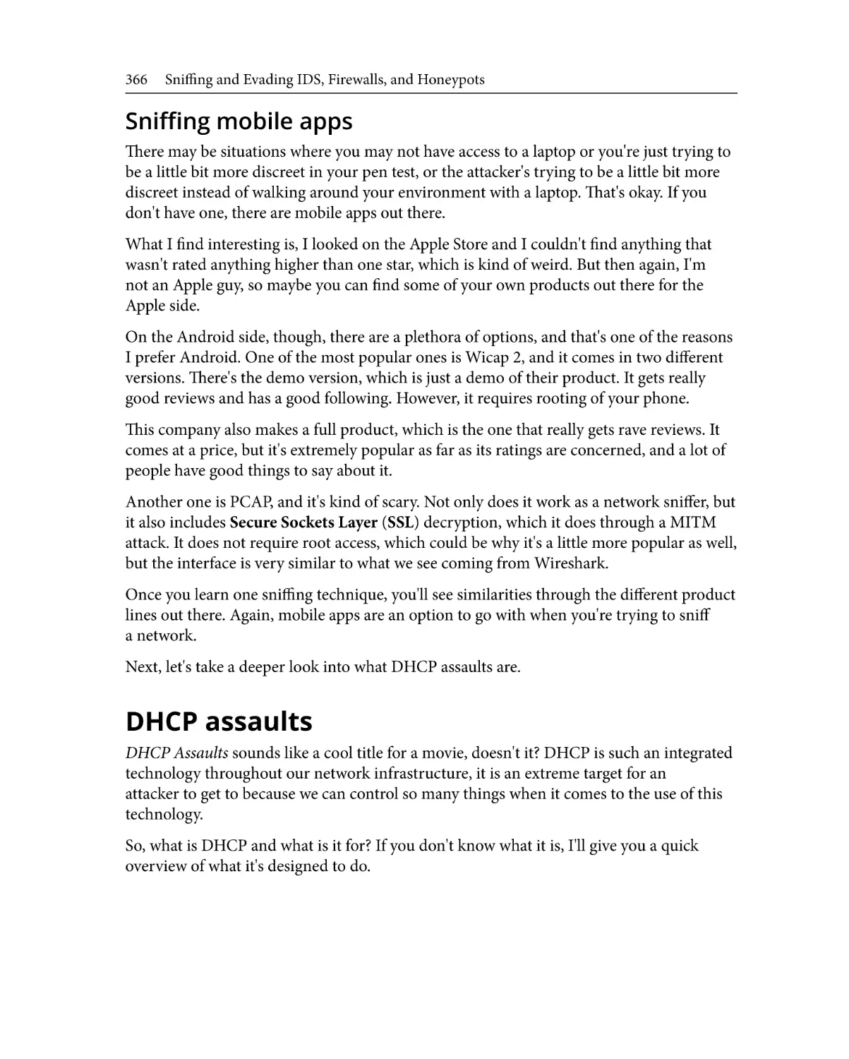 Sniffing mobile apps
DHCP assaults
