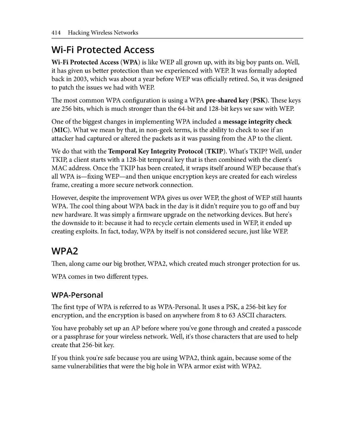 Wi-Fi Protected Access
WPA2