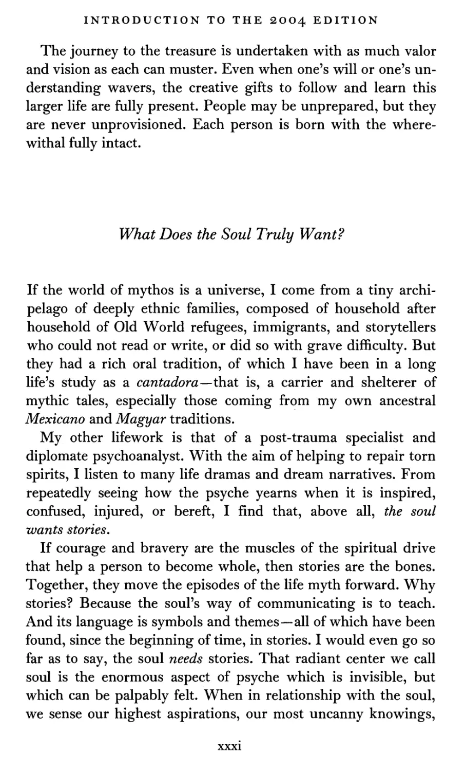 What Does the Soul Truly Want?