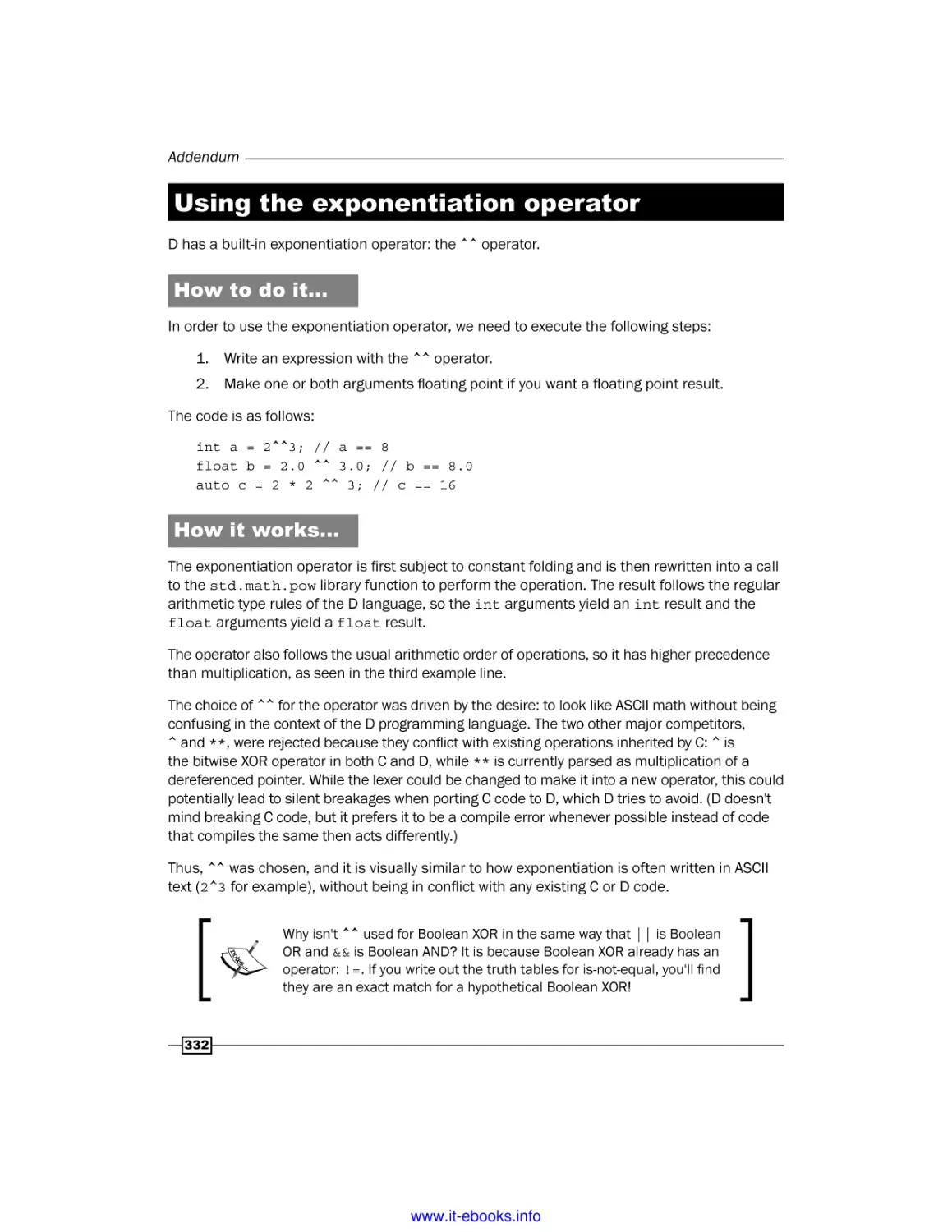 Using the exponentiation operator