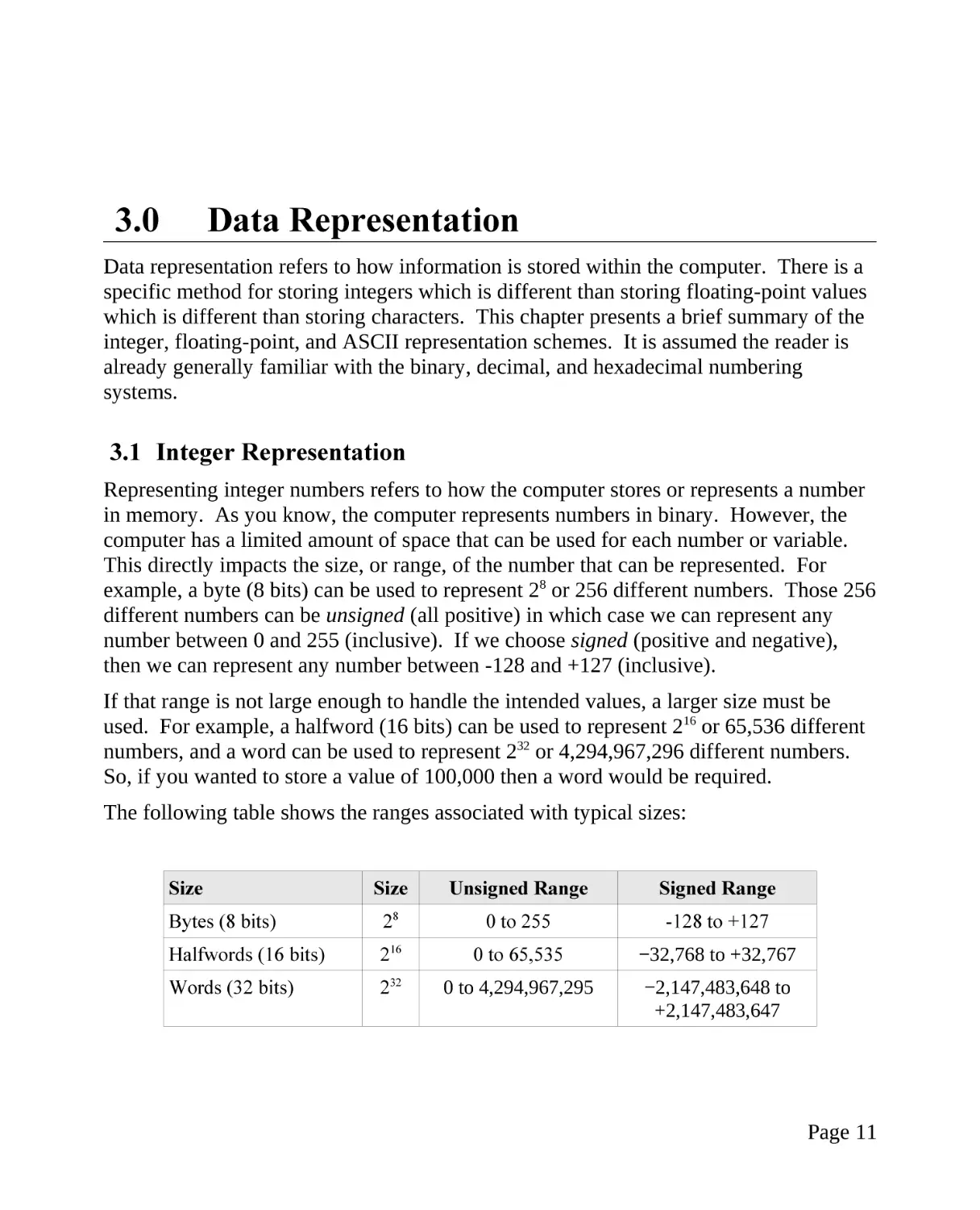 3.0 Data Representation
3.1 Integer Representation