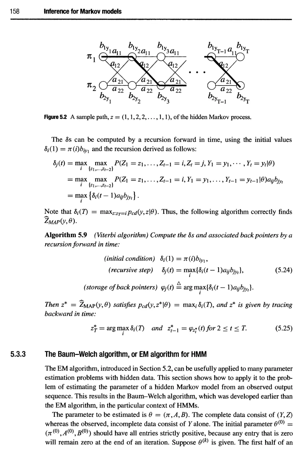 5.3.3 The Baum-Welch algorithm, or EM algorithm for HMM 158