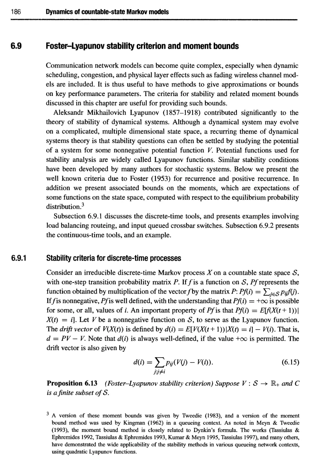 6.9 Foster-Lyapunov stability criterion and moment bounds 186