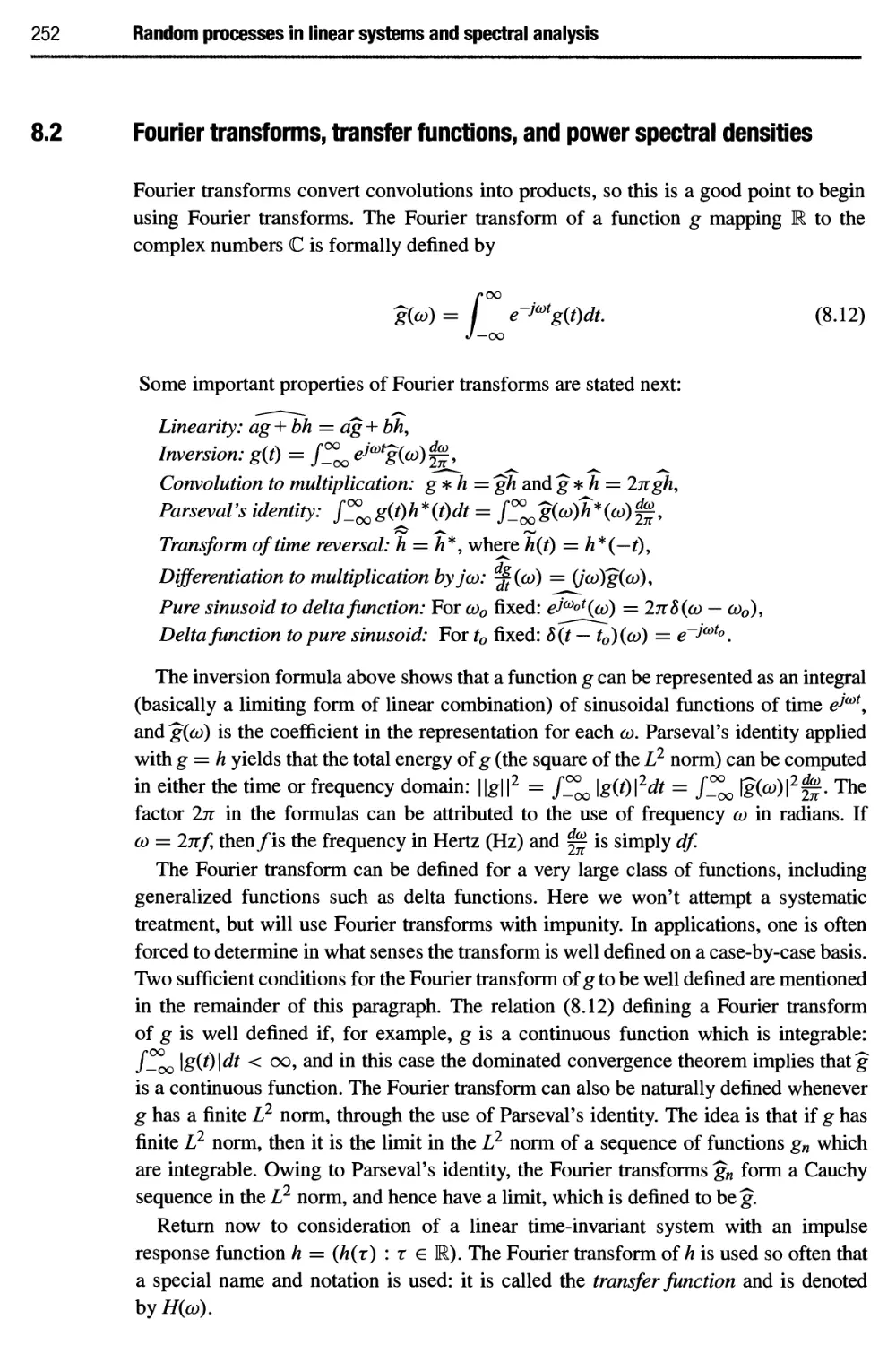 8.2 Fourier transforms, transfer functions* and power spectral densities 252