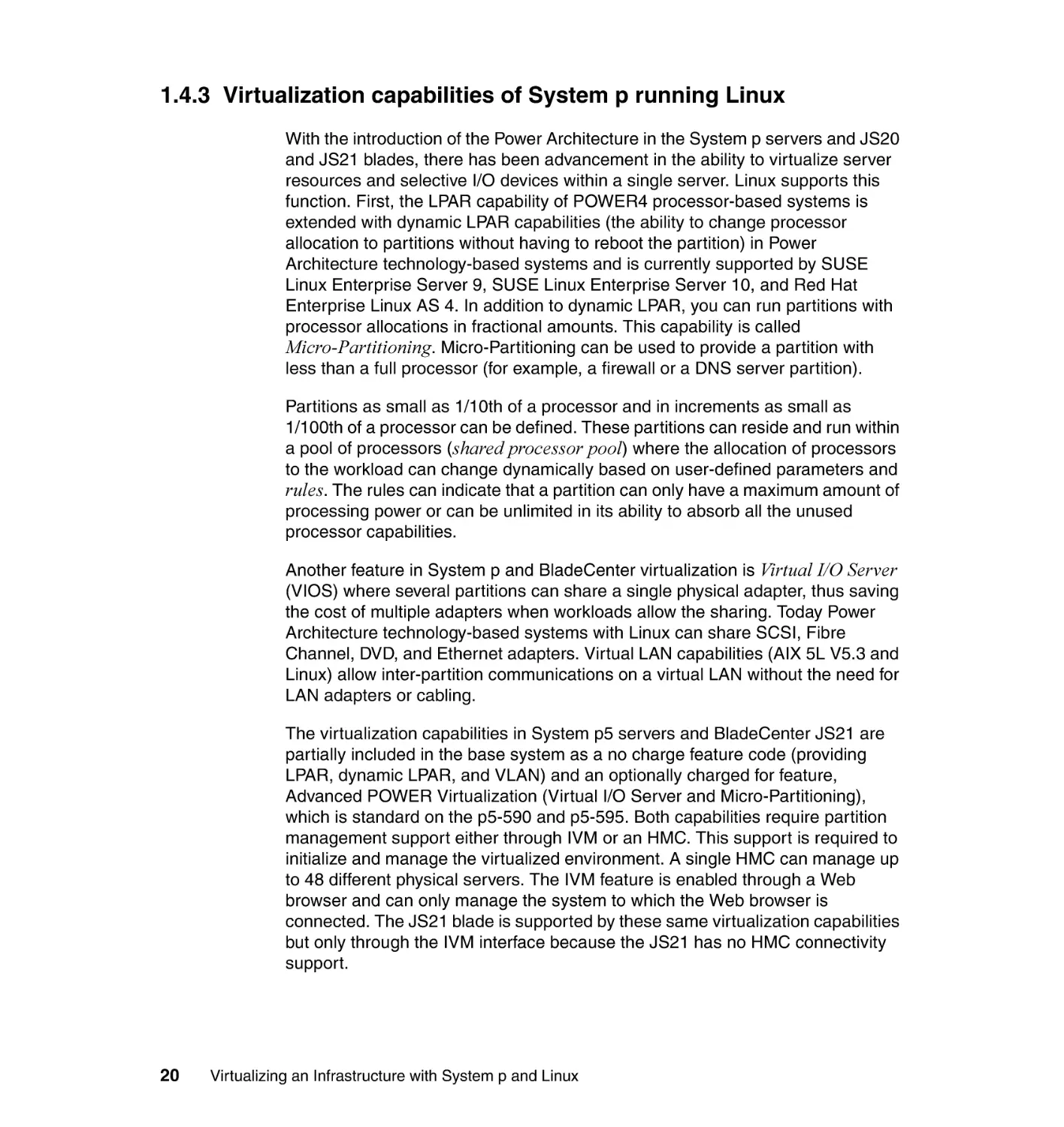 1.4.3 Virtualization capabilities of System p running Linux