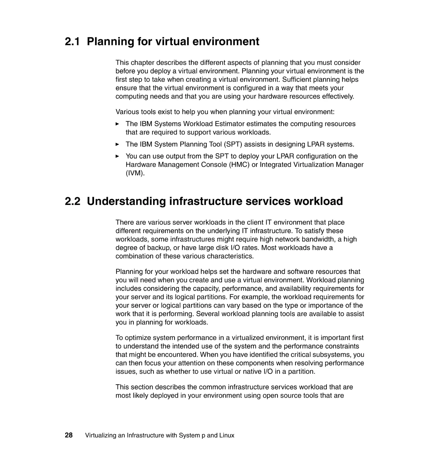 2.1 Planning for virtual environment
2.2 Understanding infrastructure services workload