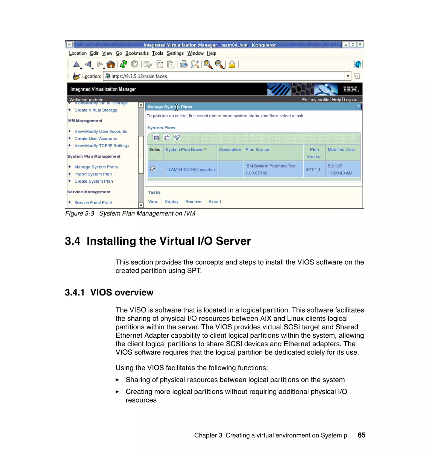 3.4 Installing the Virtual I/O Server
3.4.1 VIOS overview