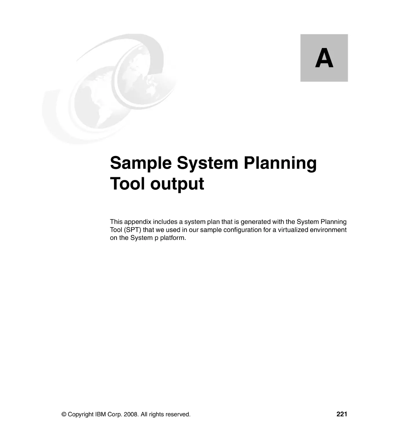 Appendix A. Sample System Planning Tool output