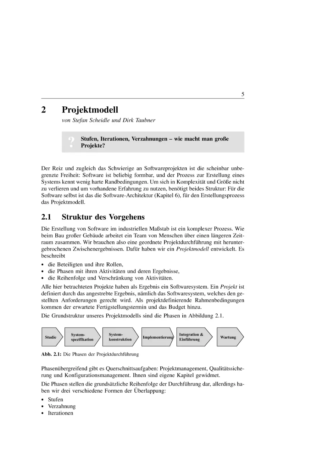 2. Projektmodell
2.1 Struktur des Vorgehens