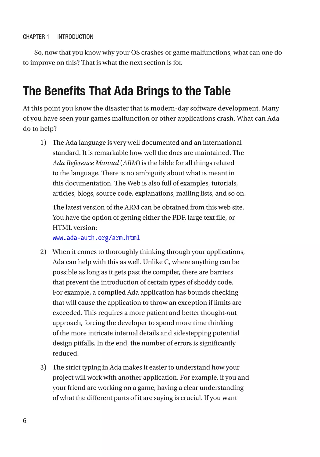 The Benefits That Ada Brings to the Table