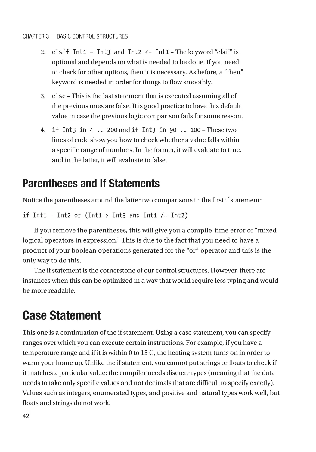 Parentheses and If Statements
Case Statement