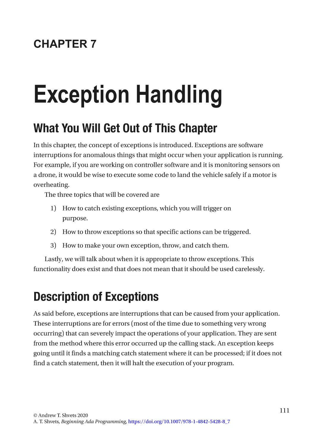 Chapter 7
What You Will Get Out of This Chapter
Description of Exceptions