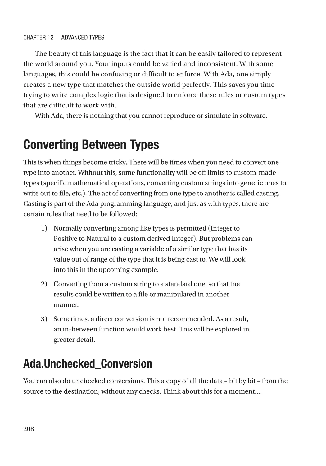 Converting Between Types
Ada.Unchecked_Conversion